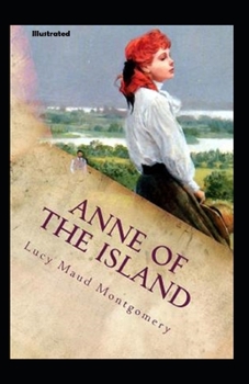 Paperback Anne of the Island Illustrated Book