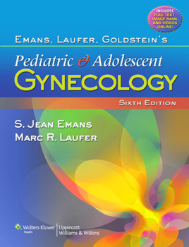 Hardcover Emans, Laufer, Goldstein's Pediatric and Adolescent Gynecology Book