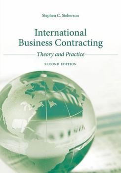 Paperback International Business Contracting: Theory and Practice Book