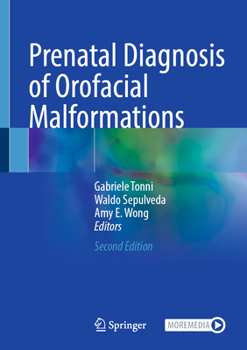 Prenatal Diagnosis of Orofacial Malformations