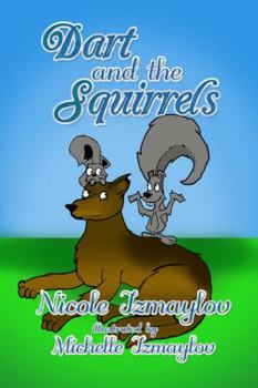 Paperback Dart and the Squirrels Book