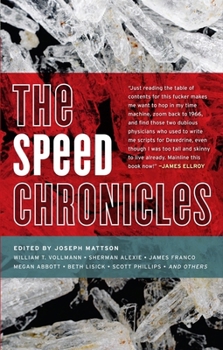 The Speed Chronicles - Book  of the Akashic Drug Chronicles