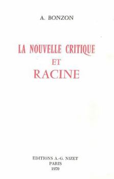 Paperback La Nouvelle Critique de Racine [French] Book