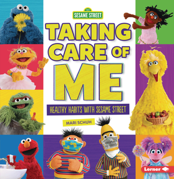 Paperback Taking Care of Me: Healthy Habits with Sesame Street (R) Book