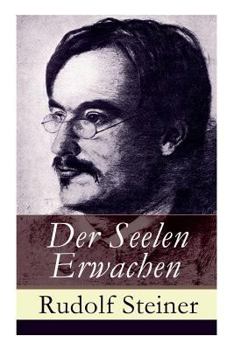 Paperback Der Seelen Erwachen: Seelische und geistige Vorgänge in szenischen Bildern [German] Book