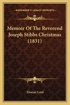 Paperback Memoir Of The Reverend Joseph Stibbs Christmas (1831) Book