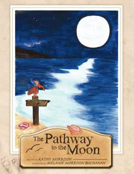 Paperback The Pathway to the Moon Book