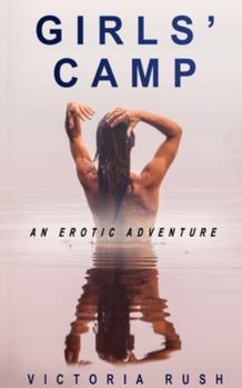 Paperback Girls' Camp: An Erotic Adventure Book