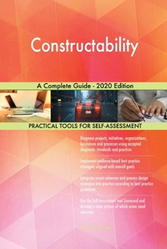 Paperback Constructability A Complete Guide - 2020 Edition Book