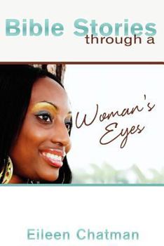 Paperback Bible Stories through a Woman's Eyes Book