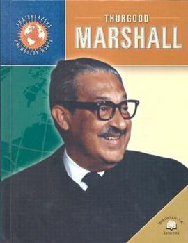 Thurgood Marshall (Trailblazers of the Modern World) - Book  of the Trailblazers of the Modern World
