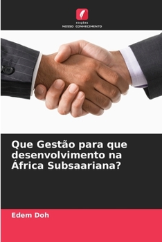 Paperback Que Gestão para que desenvolvimento na África Subsaariana? [Portuguese] Book