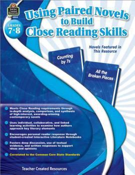Paperback Using Paired Novels to Build Close Reading Skills Grades 7-8 Book