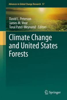 Hardcover Climate Change and United States Forests Book