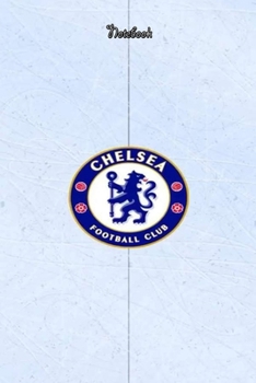 CHELSEA  14 : Notebook Football Gifts For Men And Boys CHELSEA  FANS: Lined Notebook / Journal Gift, 120 Pages, 6x9, Soft Cover, Matte Finish