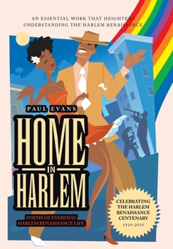 Hardcover Home in Harlem: Poems of Everyday Harlem Renaissance Life Book