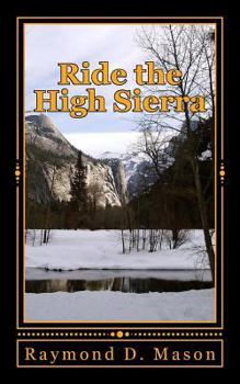 Paperback Ride the High Sierra Book