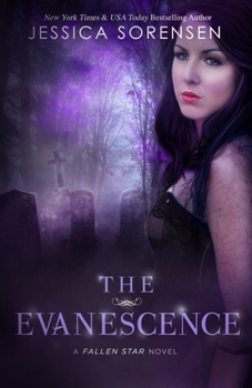 The Evanescence - Book #6 of the Fallen Star Universe