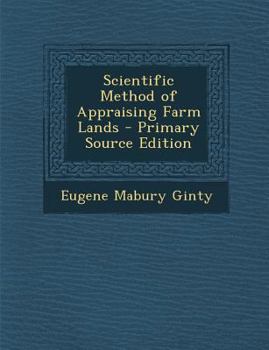 Paperback Scientific Method of Appraising Farm Lands Book