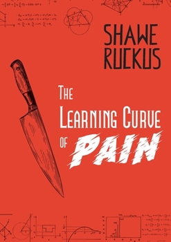 Paperback The Learning Curve of Pain: Mercenaries in Suits Book 2 Book