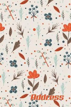 Address.: Address Book. - Contacts - (Vol. A57) Glossy Cover, Large Print, Font, 6" x 9" For Contacts, Addresses, Phone Numbers, Emails, Birthday And More.