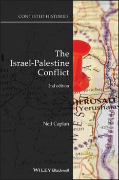 Paperback The Israel-Palestine Conflict: Contested Histories Book