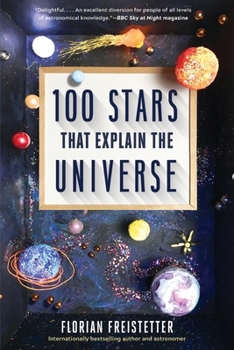 Paperback 100 Stars That Explain the Universe Book
