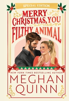 Hardcover Merry Christmas, You Filthy Animal (Collector's Edition) Book