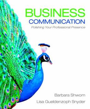 Paperback Business Communication: Polishing Your Professional Presence Book