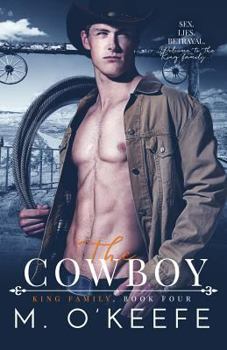 Paperback The Cowboy: The King Family Book Four Book