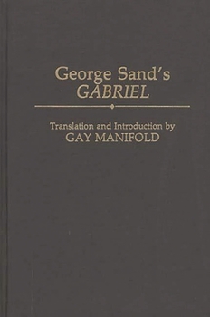 Hardcover George Sand's Gabriel Book