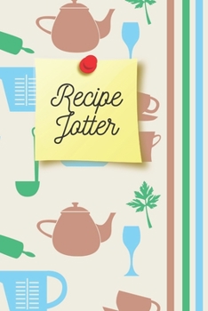 Paperback Recipe Jotter - Notebook: Baking and cooking gifts for baking and cooking lovers for men and women - Lined notebook/journal/diary/logbook/jotter Book