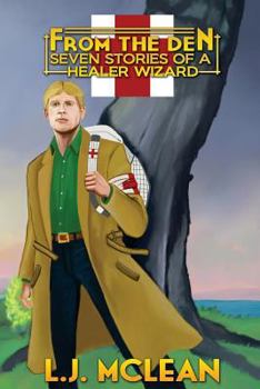 Paperback From the Den - Seven Stories of a Healer Wizard Book