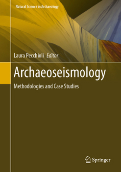 Hardcover Archaeoseismology: Methodologies and Case Studies Book