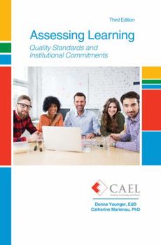 Paperback Assessing Learning: Quality Standards and Institutional Commitments Book