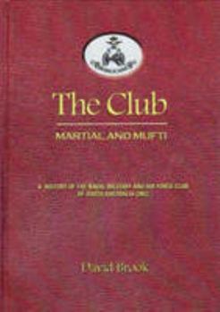 The Club: Martial And Mufti