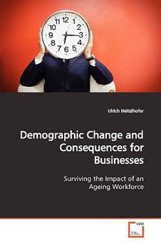 Paperback Demographic Change and Consequences for Businesses Book