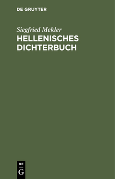 Hardcover Hellenisches Dichterbuch [German] Book