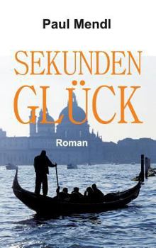 Hardcover Sekundenglück [German] Book