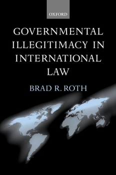 Paperback Governmental Illegitimacy in International Law Book
