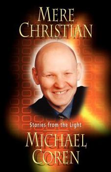 Paperback Mere Christian: Stories from the Light Book