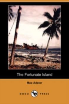 Paperback The Fortunate Island (Dodo Press) Book