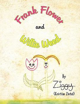 Paperback Frank Flower and Willie Weed Book