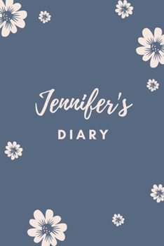 Paperback Jennifer's Diary: Personalized Name Gift / Diary / Journal / Notebook Book