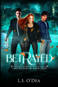 Paperback Lake Of Sins: Betrayed Book