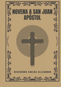 Paperback Novena a San Juan Apóstol [Spanish] Book