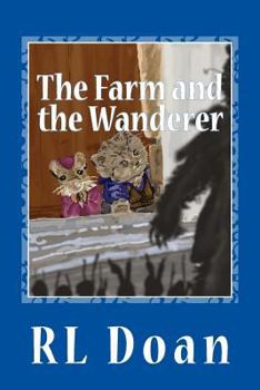 Paperback The Farm and the Wanderer Book