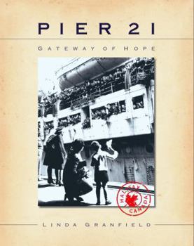 Paperback Pier 21: Gateway of Hope Book
