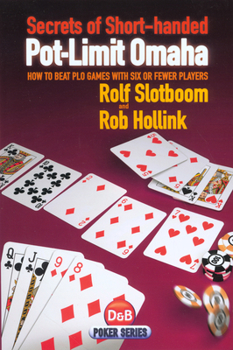 Paperback Secrets of Short-Handed Pot-Limit Omaha Book