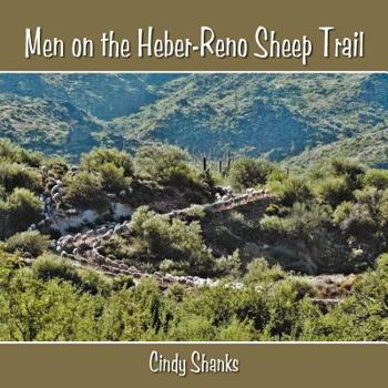 Paperback Men on the Heber-Reno Sheep Trail Book